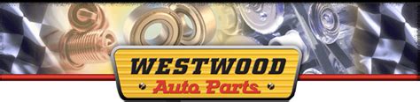 westwood auto parts|westwood auto parts warehouse.